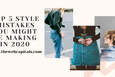 top 5 style mistakes in 2020