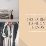 December Fashion Trends