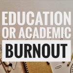 Education Burnout