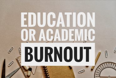 Education Burnout