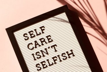 self care isn’t selfish
