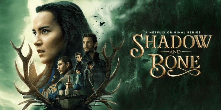 Netflix Originals- Shadow and Bones